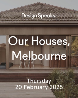 Our Houses, Melbourne 2025