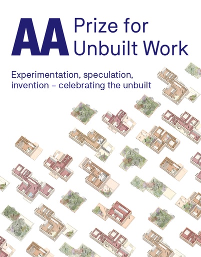 AA Prize for Unbuilt Work